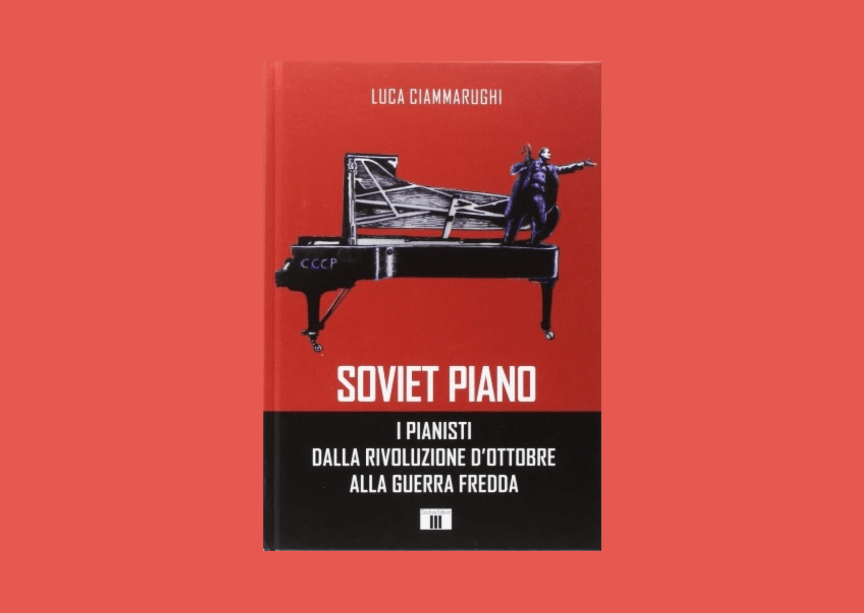 Ciammarughi Soviet Piano