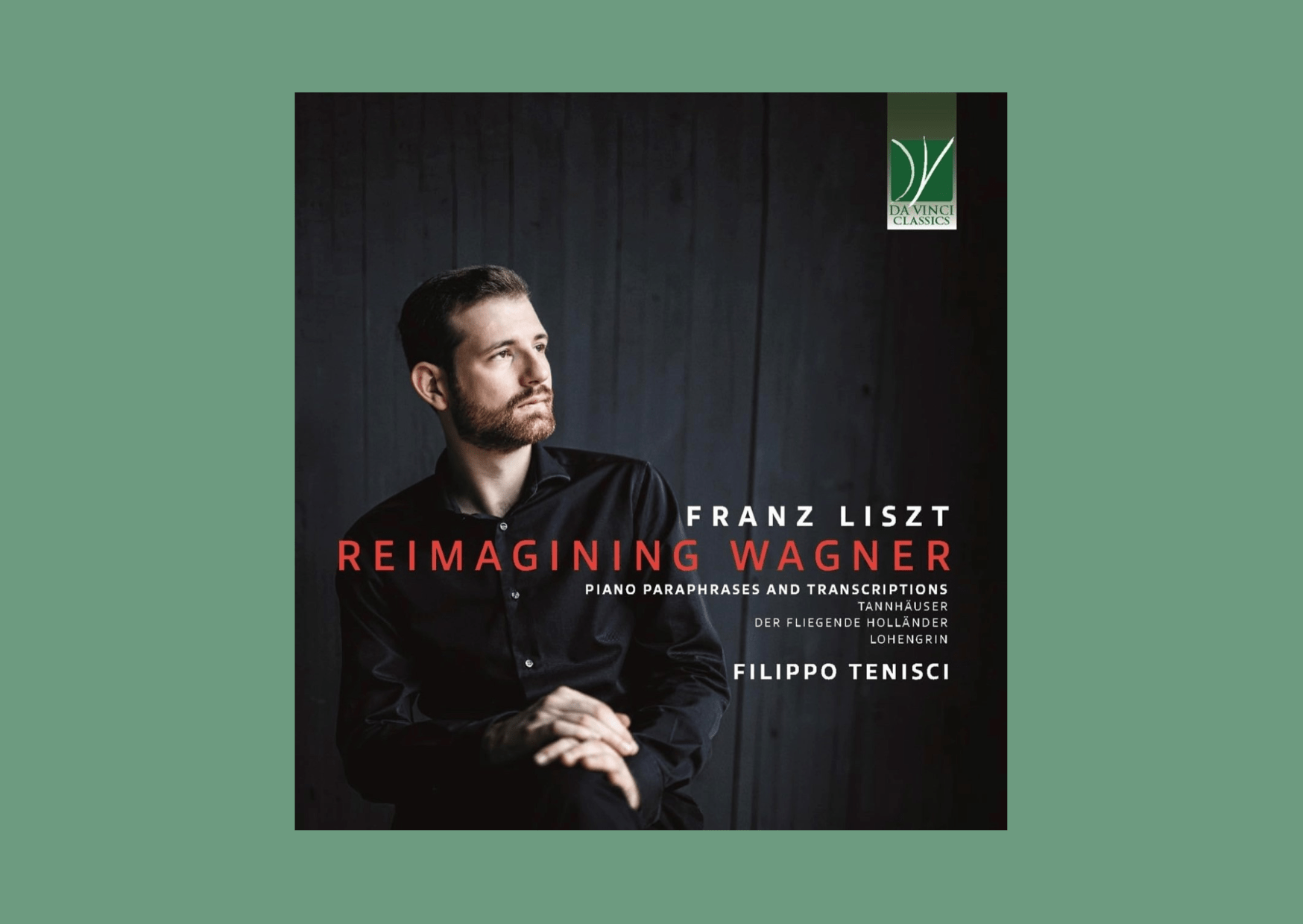 Reimagining Wagner   Tenisci